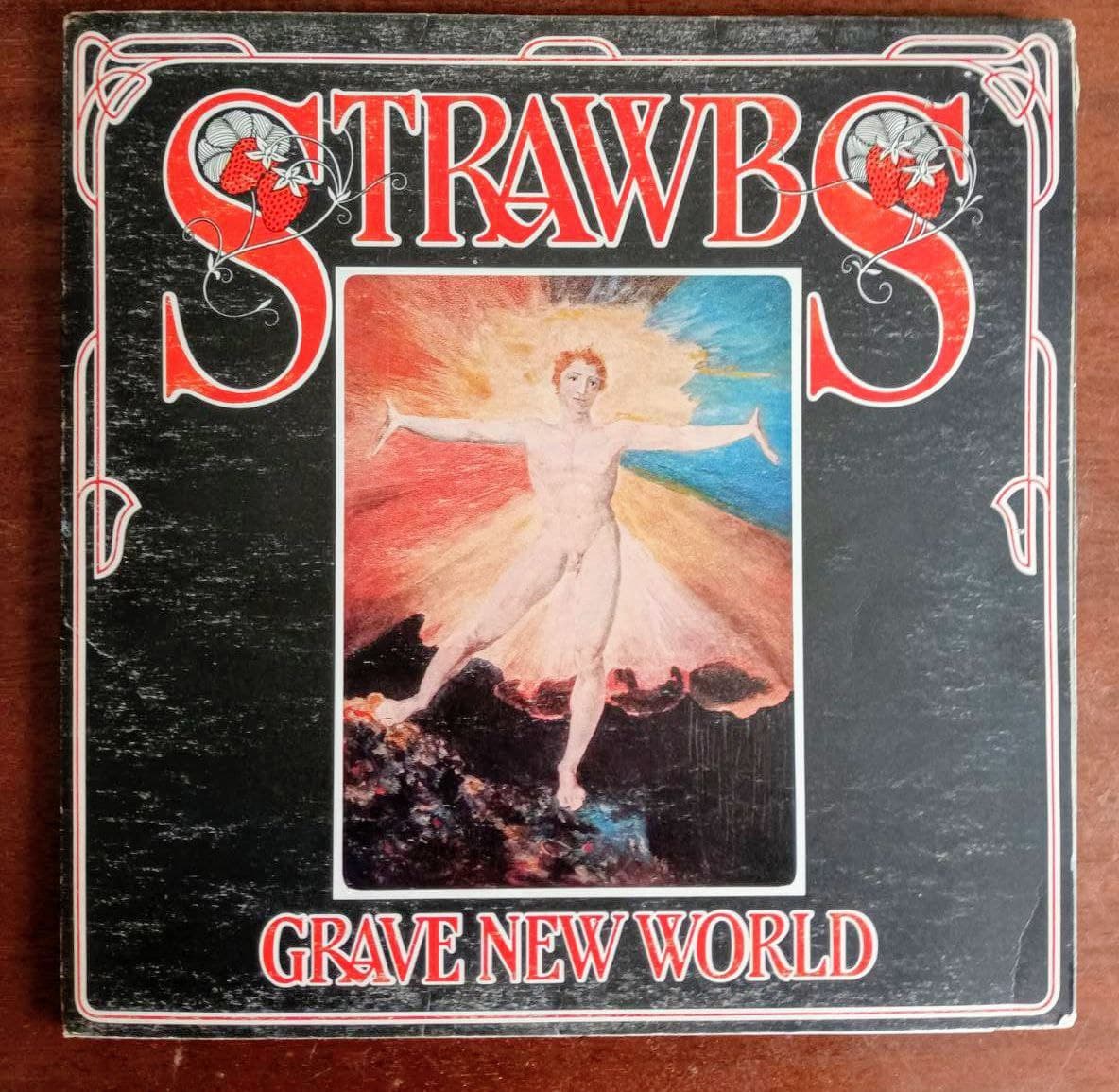 Strawbs - "Grave New World": Как прекрасен этот мир?